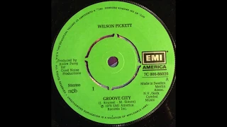 Groove City - Wilson Pickett