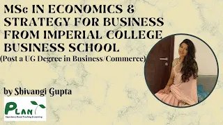 Pursuing an MSc in Economics and Strategy for Business from Imperial College Business School