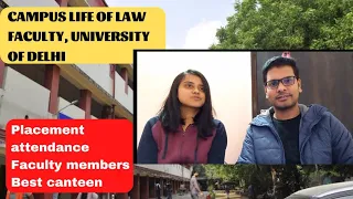 Campus life of Law Faculty DU 🤔| CLC, LC1 and LC2 Placement | Infrastructure| Overall Experience |