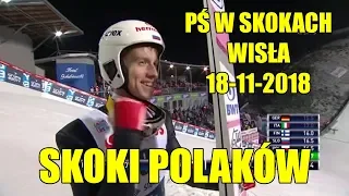 PŚ W SKOKACH WISŁA 18-11-2018, SKOKI POLAKÓW
