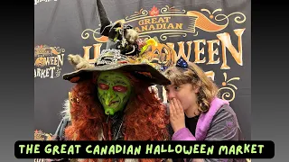 Visiting The Great Canadian Halloween Market
