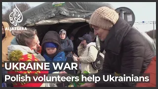 Polish volunteers turn out to help Ukrainians seeking shelter