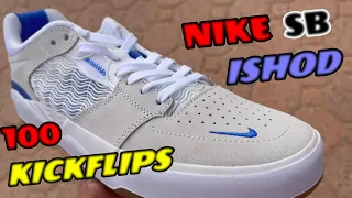 NIKE SB ISHOD WAIR SHOES 100 Kickflips (Prod. Ras-Hop)