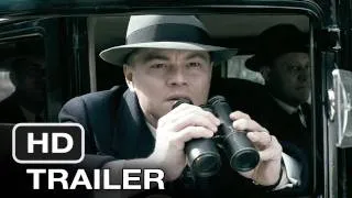 J. Edgar (2011) Official Trailer - HD Movie - Leonardo DiCaprio New Film