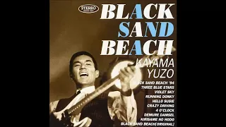 Black Sand Beach     KAYAMA YUZO