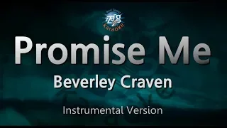 Beverley Craven-Promise Me (MR/Inst.) (Karaoke Version)