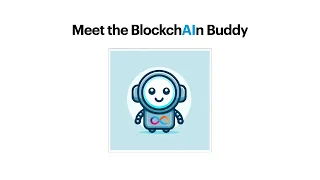 AI meets Web3 Hackathon 2023 - BlockchAInBuddy Demo