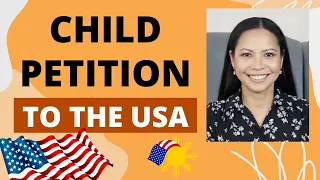 Petitioning Children to the USA