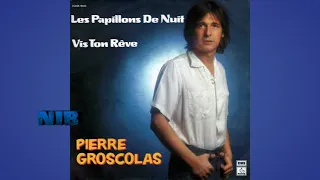 Pierre Groscolas  - Vis Ton Rêve