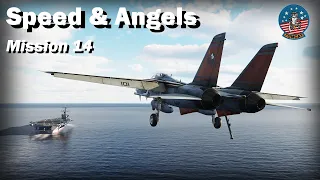 DCS - F 14B - Speed & Angels - Mission 14