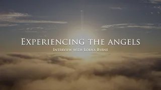 Experiencing the Angels - Interview with Lorna Byrne