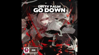 Dirty Palm - Go Down