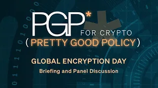 Global Encryption Day 2023: Congressional Briefing and Panel