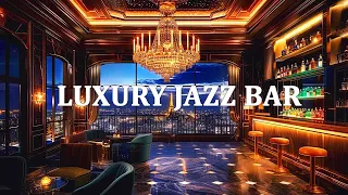 Luxury Jazz Bar - Romantic Saxophone Jazz in Luxury Cozy Bar Ambience