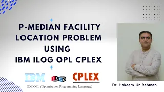 P-Median Facility Location Problem Using OPL CPLEX (English)