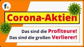 Corona-Aktien: Das sind die Verlierer und die Gewinner der Corona-Krise