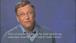 Bill Gates on World Child & Youth Forum and children's rights.