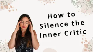 How To Silence The Harsh Inner Critic CPTSD #childhoodtrauma #cptsd #emotionalhealing