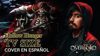 HOLLOW HUNGER - Overlord IV OP  | Cover en español TV SIZE MetraStudios