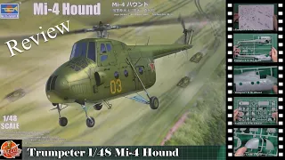 Trumpeter 1/48 Mi-4 Hound Review