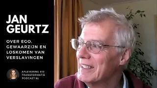 Jan Geurtz over gewaarzijn, spiritueel ontwaken en patronen doorbreken | Transformatie Podcast #13