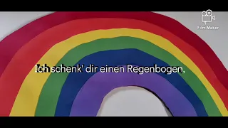 "Ich schenk' dir einen Regenbogen"  - KiTa Zeppelinstraße