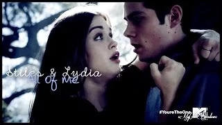 Stiles + Lydia | All of me