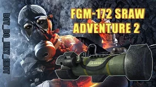 СКС & FGM-172 SRAW Adventure 2