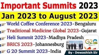 Summits 2023 Current Affairs 2023 | शिखर सम्मेलन 2023 | List Of Important Summits 2023 #summits