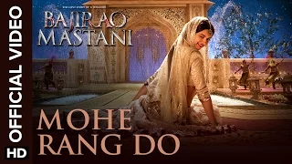 Mohe Rang Do Laal (Official Video Song) | Bajirao Mastani | Ranveer Singh & Deepika Padukone