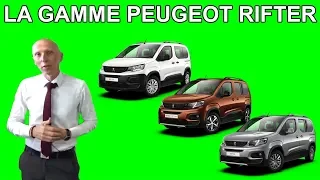 Présentation de la gamme Peugeot Rifter - Les tutos de Berbiguier