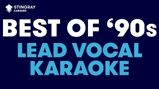 BEST OF '90s MUSIC in LEAD VOCAL KARAOKE: Whitney Houston, Stevie Wonder, Bonnie Tyler & More!