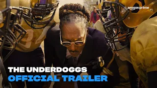 The Underdoggs | Official Trailer | Amazon Prime