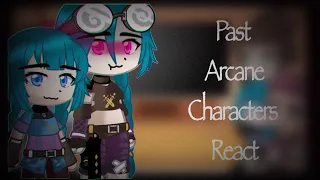 Past Arcane characters react to the future! | Part 1