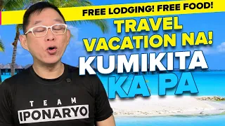 Travel Ka Na, Libre Lodging, Libre Food , KUMIKITA KA PA?! PAANO!!!