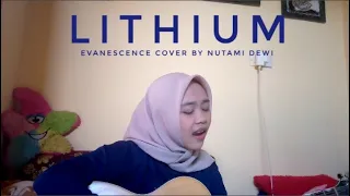 Lithium - Evanescence (Acoustic cover) by Nutami Dewi