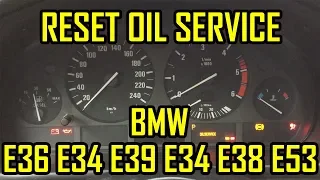 BMW E36 E39 E34 E38 E53 Reset Oil Service Inspection