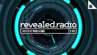 Revealed Radio 153 - Paris & Simo