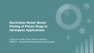 Electroless Nickel-Boron Plating of Piston Rings in Aerospace