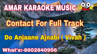 Do Anjaane Ajnabi | Karaoke With Lyrics | Karaoke Store