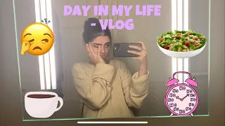 day in my life | VLOG