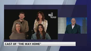 The cast of Hallmark's 'The Way Home' talk Season 2