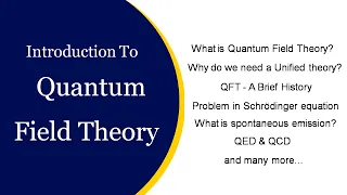 Quantum field theory | Quantum field theory lectures | Quantum field theory explained