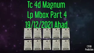 Part 4 = Tc 4d Magnum Lp Mbox 19/12/2021 Ahad.