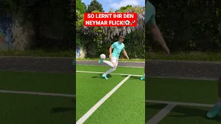 SO LERNT IHR DEN NEYMAR FLICK!⚽️🚀 #fussball #tipps #tricks #tutorial #shorts