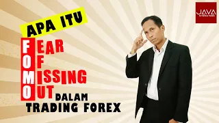 Strategi Trading Mengetahui Apa Itu FOMO Dalam Trading Forex ?