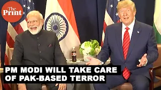 PM Modi will take care of Pak-based terror: US President Trump