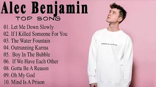 Alec Benjamin - Alec Benjamin Greatest Hits Full Album 2021 - Pop Hits 2021 🍒