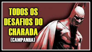 Batman: Arkham City - Todos os desafios do Charada (Campanha - como Batman)