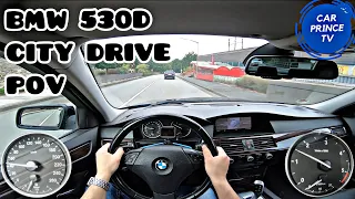 BMW 530D 235 HP E60 2008 POV City Testdrive Soundtest Review